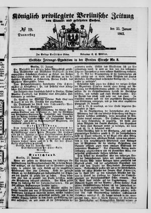 Königlich privilegirte Berlinische Zeitung von Staats- und gelehrten Sachen on Jan 23, 1862