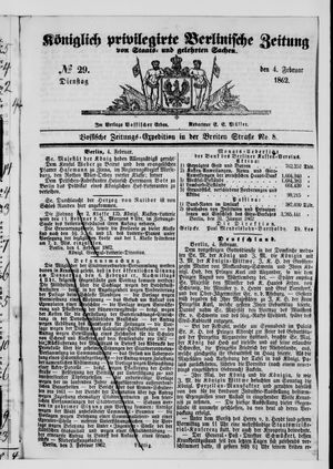 Königlich privilegirte Berlinische Zeitung von Staats- und gelehrten Sachen vom 04.02.1862