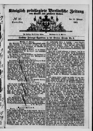Königlich privilegirte Berlinische Zeitung von Staats- und gelehrten Sachen vom 13.02.1862