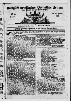 Königlich privilegirte Berlinische Zeitung von Staats- und gelehrten Sachen vom 18.02.1862