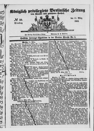 Königlich privilegirte Berlinische Zeitung von Staats- und gelehrten Sachen vom 11.03.1862