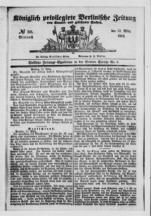 Königlich privilegirte Berlinische Zeitung von Staats- und gelehrten Sachen vom 12.03.1862