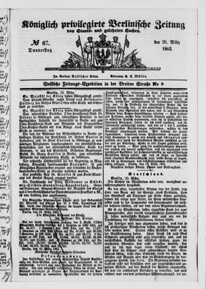 Königlich privilegirte Berlinische Zeitung von Staats- und gelehrten Sachen vom 20.03.1862