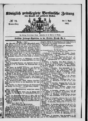 Königlich privilegirte Berlinische Zeitung von Staats- und gelehrten Sachen vom 03.04.1862