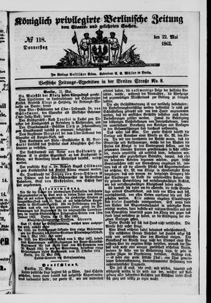 Königlich privilegirte Berlinische Zeitung von Staats- und gelehrten Sachen vom 22.05.1862