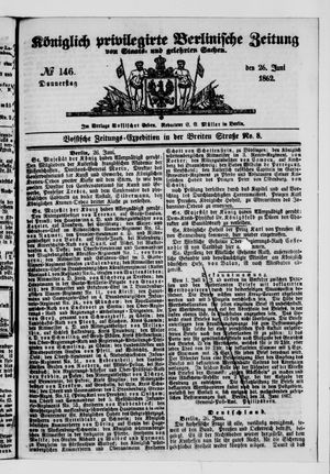Königlich privilegirte Berlinische Zeitung von Staats- und gelehrten Sachen vom 26.06.1862
