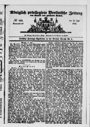 Königlich privilegirte Berlinische Zeitung von Staats- und gelehrten Sachen vom 12.07.1862