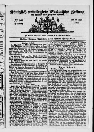 Königlich privilegirte Berlinische Zeitung von Staats- und gelehrten Sachen vom 13.07.1862
