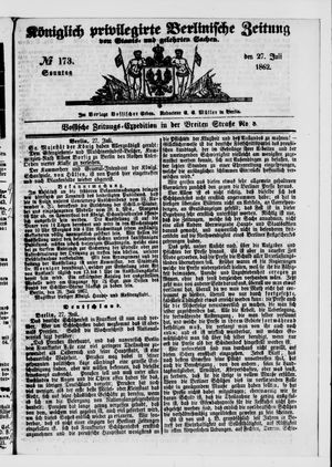 Königlich privilegirte Berlinische Zeitung von Staats- und gelehrten Sachen vom 27.07.1862