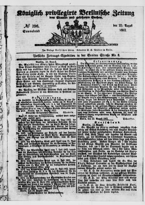Königlich privilegirte Berlinische Zeitung von Staats- und gelehrten Sachen vom 23.08.1862