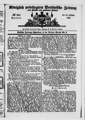 Königlich privilegirte Berlinische Zeitung von Staats- und gelehrten Sachen vom 25.10.1862