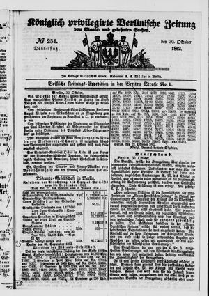 Königlich privilegirte Berlinische Zeitung von Staats- und gelehrten Sachen vom 30.10.1862