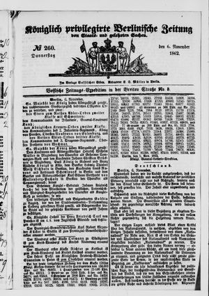 Königlich privilegirte Berlinische Zeitung von Staats- und gelehrten Sachen vom 06.11.1862