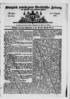Königlich privilegirte Berlinische Zeitung von Staats- und gelehrten Sachen vom 09.12.1862
