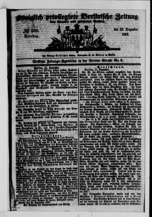 Königlich privilegirte Berlinische Zeitung von Staats- und gelehrten Sachen vom 23.12.1862