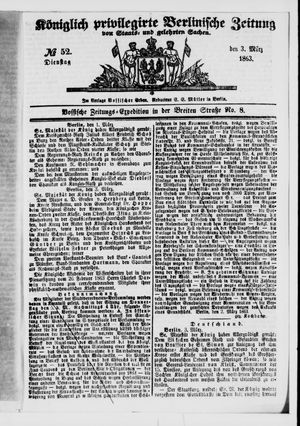 Königlich privilegirte Berlinische Zeitung von Staats- und gelehrten Sachen vom 03.03.1863
