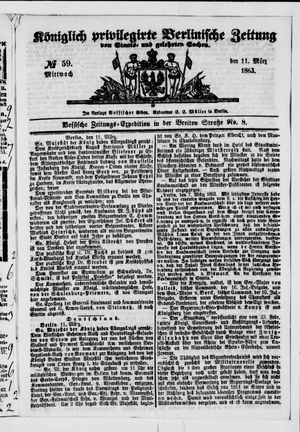 Königlich privilegirte Berlinische Zeitung von Staats- und gelehrten Sachen on Mar 11, 1863