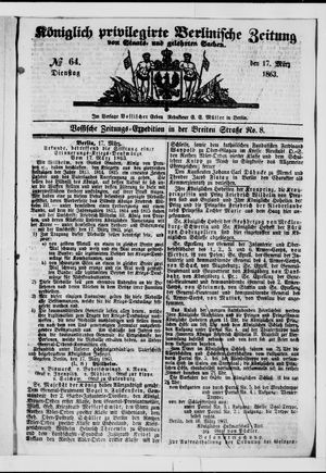 Königlich privilegirte Berlinische Zeitung von Staats- und gelehrten Sachen vom 17.03.1863