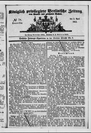 Königlich privilegirte Berlinische Zeitung von Staats- und gelehrten Sachen on Apr 2, 1863