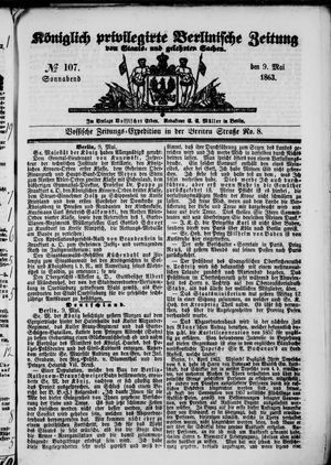 Königlich privilegirte Berlinische Zeitung von Staats- und gelehrten Sachen vom 09.05.1863