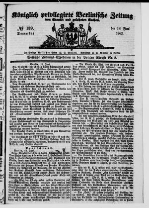 Königlich privilegirte Berlinische Zeitung von Staats- und gelehrten Sachen vom 18.06.1863