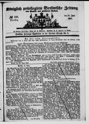 Königlich privilegirte Berlinische Zeitung von Staats- und gelehrten Sachen on Jun 30, 1863