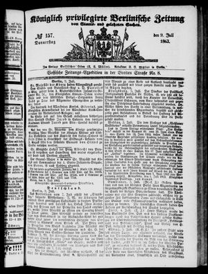 Königlich privilegirte Berlinische Zeitung von Staats- und gelehrten Sachen vom 09.07.1863