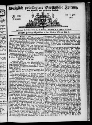 Königlich privilegirte Berlinische Zeitung von Staats- und gelehrten Sachen on Jul 15, 1863