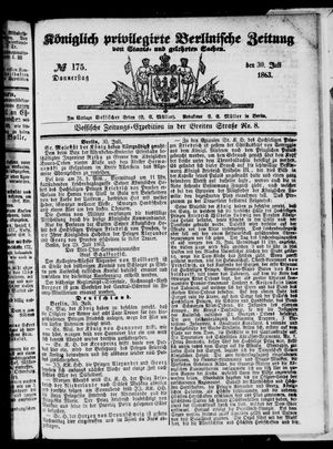 Königlich privilegirte Berlinische Zeitung von Staats- und gelehrten Sachen on Jul 30, 1863