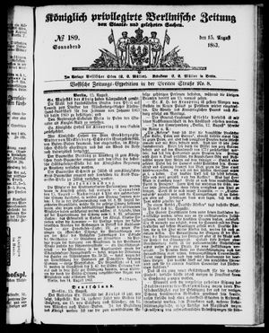 Königlich privilegirte Berlinische Zeitung von Staats- und gelehrten Sachen on Aug 15, 1863