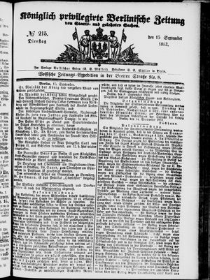 Königlich privilegirte Berlinische Zeitung von Staats- und gelehrten Sachen on Sep 15, 1863