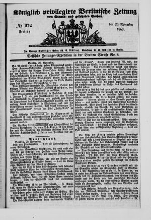 Königlich privilegirte Berlinische Zeitung von Staats- und gelehrten Sachen vom 20.11.1863