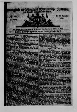 Königlich privilegirte Berlinische Zeitung von Staats- und gelehrten Sachen vom 24.11.1863