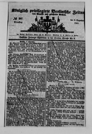 Königlich privilegirte Berlinische Zeitung von Staats- und gelehrten Sachen on Dec 8, 1863