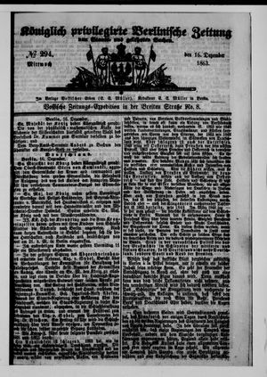Königlich privilegirte Berlinische Zeitung von Staats- und gelehrten Sachen on Dec 16, 1863