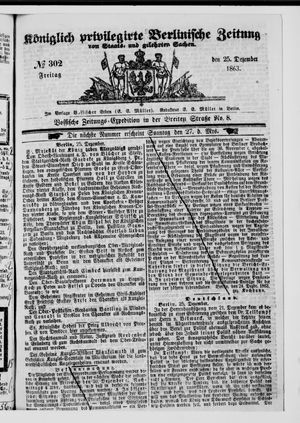 Königlich privilegirte Berlinische Zeitung von Staats- und gelehrten Sachen on Dec 25, 1863