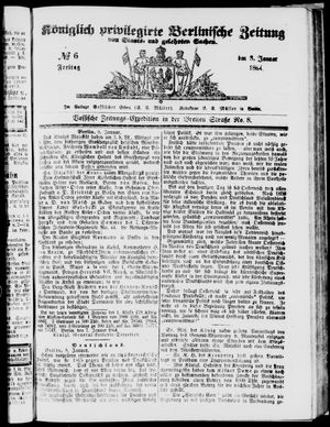 Königlich privilegirte Berlinische Zeitung von Staats- und gelehrten Sachen on Jan 8, 1864