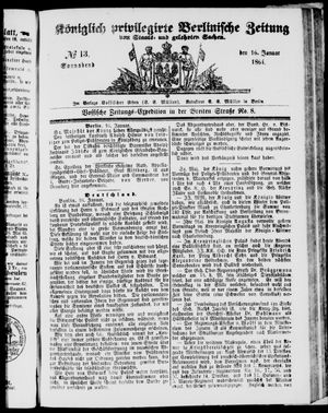 Königlich privilegirte Berlinische Zeitung von Staats- und gelehrten Sachen on Jan 16, 1864