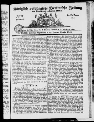 Königlich privilegirte Berlinische Zeitung von Staats- und gelehrten Sachen on Jan 27, 1864