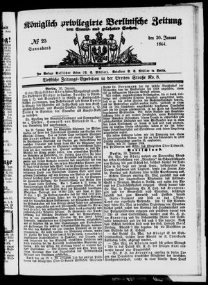 Königlich privilegirte Berlinische Zeitung von Staats- und gelehrten Sachen on Jan 30, 1864