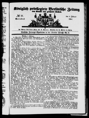 Königlich privilegirte Berlinische Zeitung von Staats- und gelehrten Sachen on Feb 6, 1864