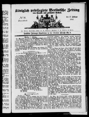 Königlich privilegirte Berlinische Zeitung von Staats- und gelehrten Sachen vom 27.02.1864