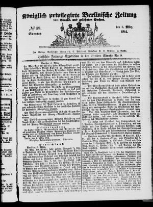 Königlich privilegirte Berlinische Zeitung von Staats- und gelehrten Sachen on Mar 6, 1864