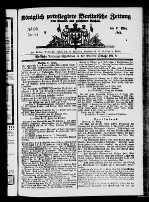 Königlich privilegirte Berlinische Zeitung von Staats- und gelehrten Sachen vom 11.03.1864