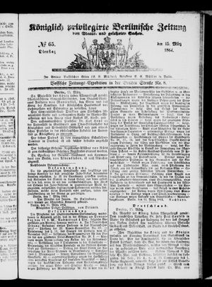 Königlich privilegirte Berlinische Zeitung von Staats- und gelehrten Sachen vom 15.03.1864