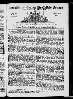 Königlich privilegirte Berlinische Zeitung von Staats- und gelehrten Sachen vom 17.03.1864