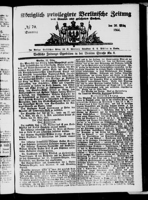 Königlich privilegirte Berlinische Zeitung von Staats- und gelehrten Sachen on Mar 20, 1864