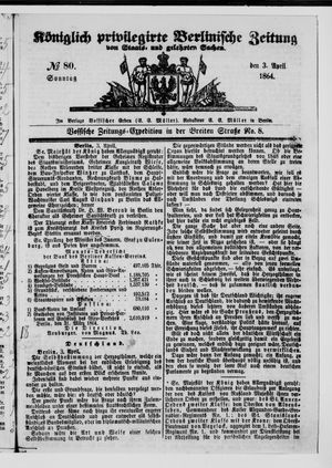 Königlich privilegirte Berlinische Zeitung von Staats- und gelehrten Sachen vom 03.04.1864