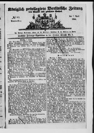 Königlich privilegirte Berlinische Zeitung von Staats- und gelehrten Sachen vom 07.04.1864