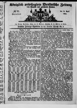 Königlich privilegirte Berlinische Zeitung von Staats- und gelehrten Sachen vom 16.04.1864